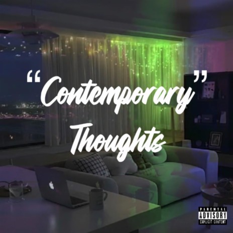 Contemporary Thoughts | Boomplay Music