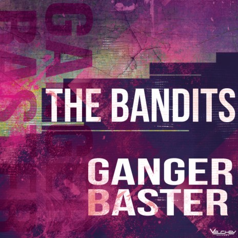 The Bandits | Boomplay Music
