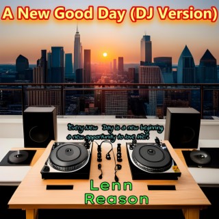 A New Good Day (DJ Version - Instrumental)