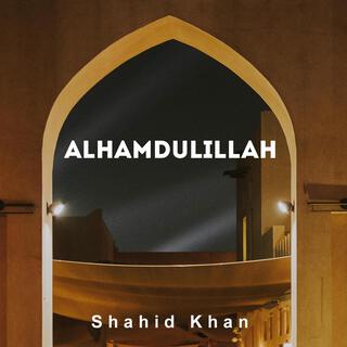 Alhamdulillah - Nasheed