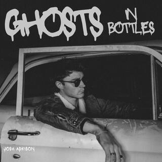 GHOSTS IN BOTTLES