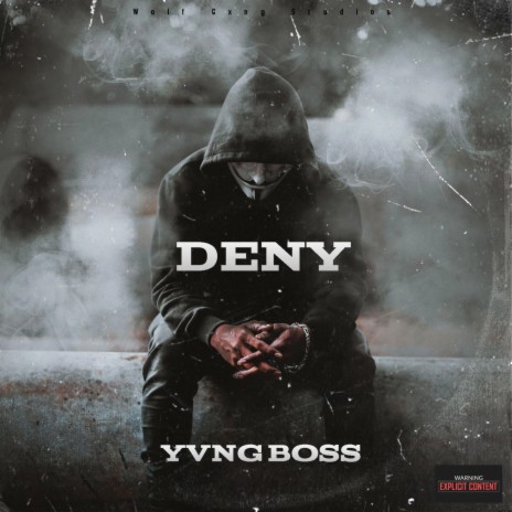 Deny 🅴 | Boomplay Music