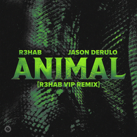 Animal (R3HAB VIP Remix) ft. Jason Derulo | Boomplay Music