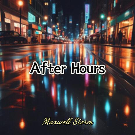 After Hours | Boomplay Music