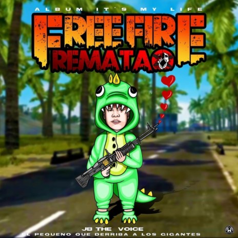 Rematao (freefire) JBthevoice | Boomplay Music