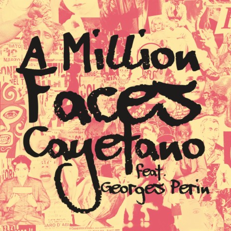 A Million Faces ft. Georges Perin | Boomplay Music