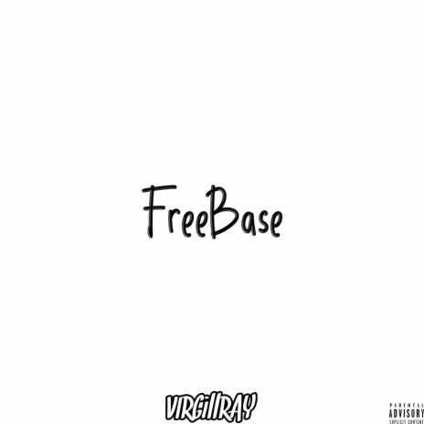 Free Base | Boomplay Music