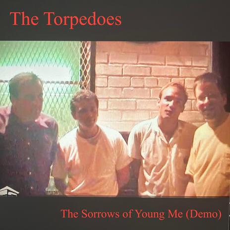 The Sorrows of Young Me (Demo) | Boomplay Music