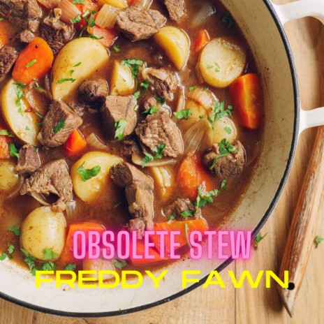 Obsolete Stew | Boomplay Music