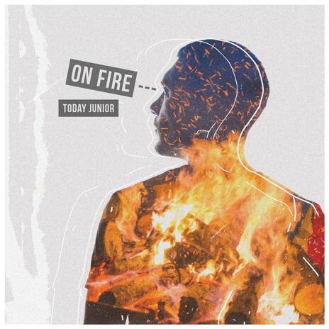 On Fire | Boomplay Music