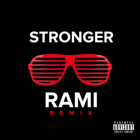 Stronger (Remix) | Boomplay Music