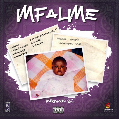 MFALME ft. INKMAN BC | Boomplay Music