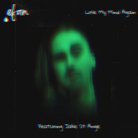 Lose My Mind Again ft. Jake St Ange | Boomplay Music