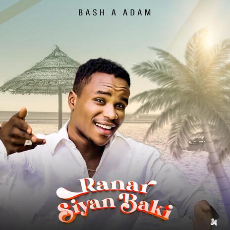 RANAR SIYAN BAKI | Boomplay Music