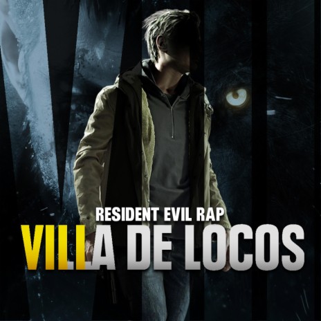 Villa de Locos (Resident Evill Village Rap) | Boomplay Music