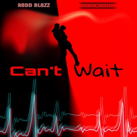 Can't Wait | Boomplay Music