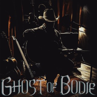 Ghost of Bodie