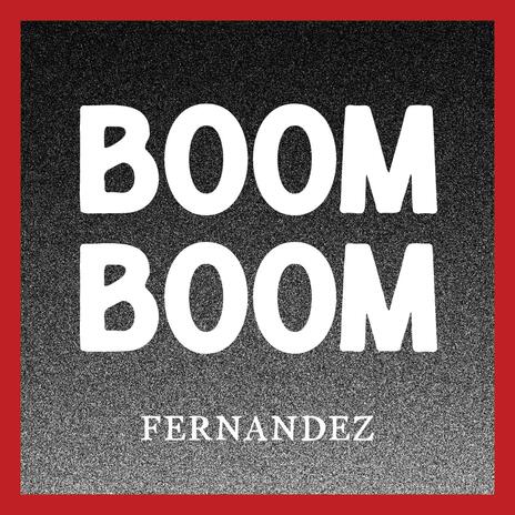 BOOM BOOM | Boomplay Music