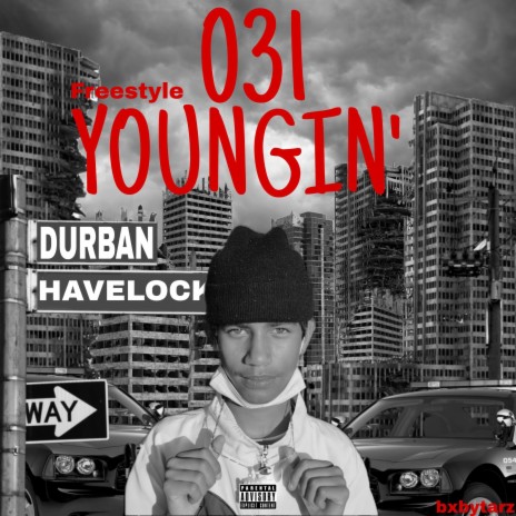 031 YOUNGIN' (Freestyle) | Boomplay Music