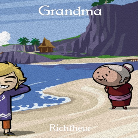 Grandma | Boomplay Music