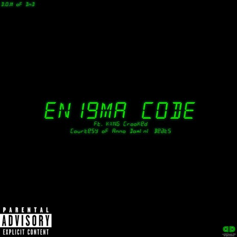 EN19MA CODE ft. KXNG Crooked & Anno Domini Beats