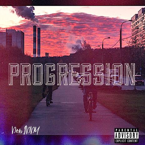 Progression | Boomplay Music