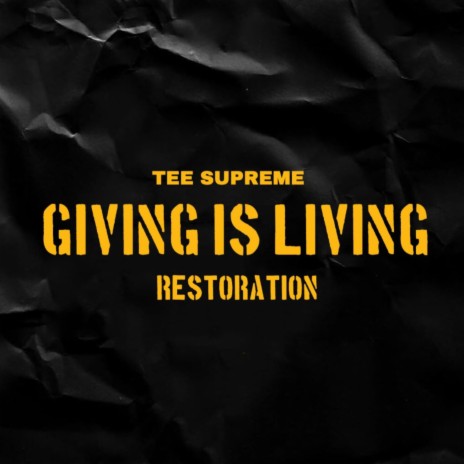 Giving is Living (Restoration) | Boomplay Music