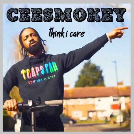 Think I Care | Boomplay Music