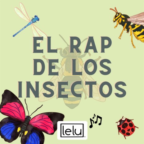 El Rap de los Insectos | Boomplay Music