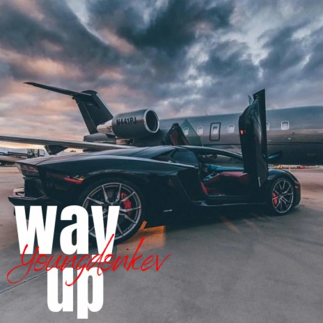 Way up | Boomplay Music