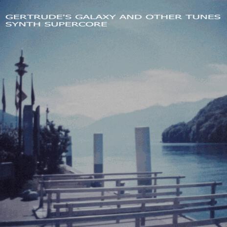 Gertrude's Galaxy | Boomplay Music