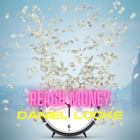 Reach Money | Boomplay Music