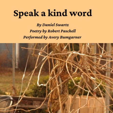 Speak a Kind Word | Boomplay Music