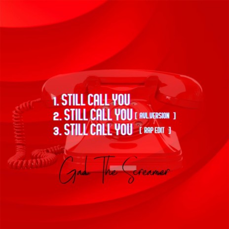 Still Call You (AVL Version)