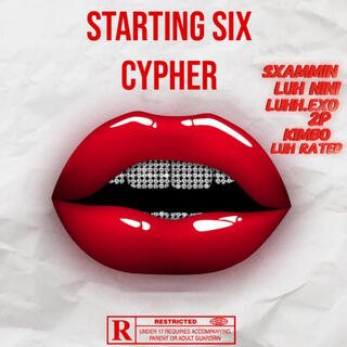 Starting Six Cypher