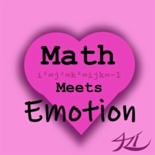 Math Meets Emotion