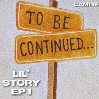 LIL' STORY EP 1