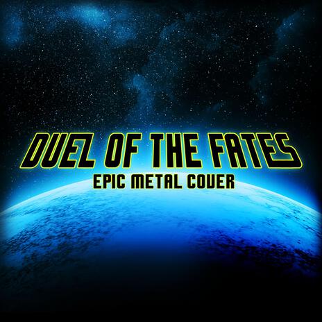 Duel of the Fates | Boomplay Music