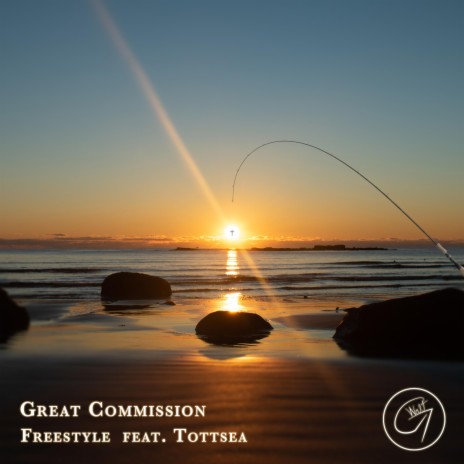 Great Commission Freestyle ft. Tottsea | Boomplay Music