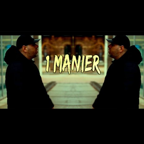 1 Manier ft. ChuloBeatz | Boomplay Music