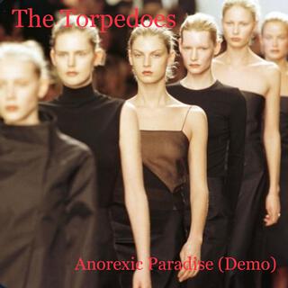 Anorexic Paradise (Demo) lyrics | Boomplay Music