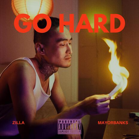 Go Hard (feat. Mayorbanks) | Boomplay Music