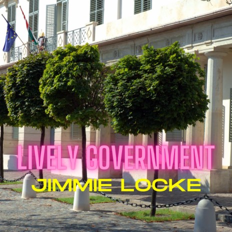 Lively Government | Boomplay Music