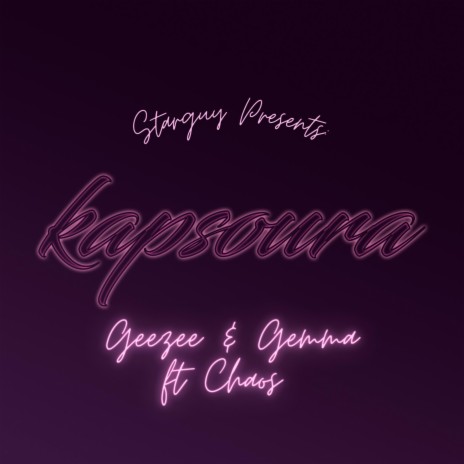 KAPSOURA ft. Gemma & Chaos