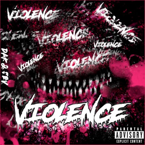 Violence ft. SEV | Boomplay Music