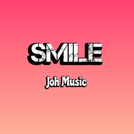 Smile | Boomplay Music