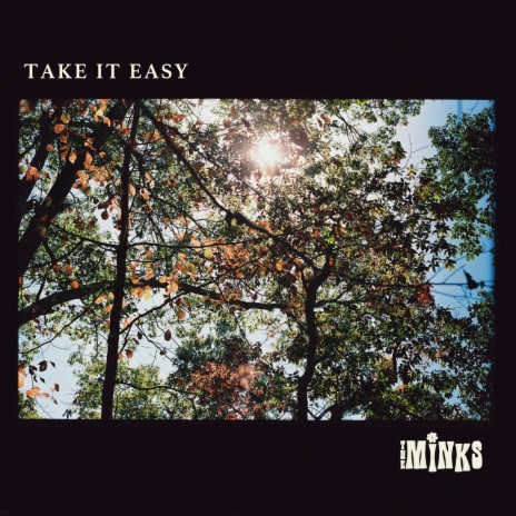 Take It Easy | Boomplay Music