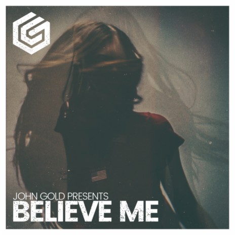 Believe Me | Boomplay Music