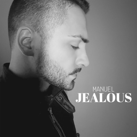 Jealous | Boomplay Music