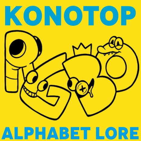 Alphabet Lore | Boomplay Music